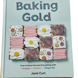 Baking Gold Cookbook by Jami Curl • Easy Baking Recipes • Cookies Cakes Desserts